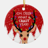 Oh Deer Crazy Year Rentier Lights Weihnachtsschnee Keramik Ornament (Vorne)