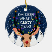 Oh Deer Crazy Year Rentierblume Lichter Weihnachte Keramik Ornament (Vorne)