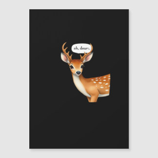 Oh Deer Cute Punny Deer Saying Whimsical Quote Magnetkarte