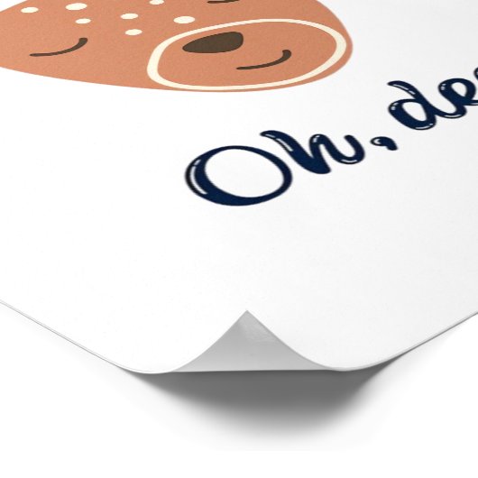 Oh Deer Deer Love Save The Deer Creative Design Poster (Ecke)