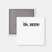 Oh Deer Einfache Ästhetik Magnet (Vorderseite/Rückseite)