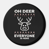 Oh Deer Everyone Is Here Modern Style Magnet (Vorne)