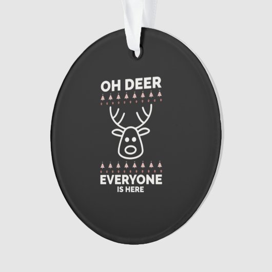 Oh Deer Everyone Is Here Modern Style Ornament (Vorderseite)