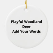 Oh Deer Funny Style Design Keramik Ornament (Hinten)