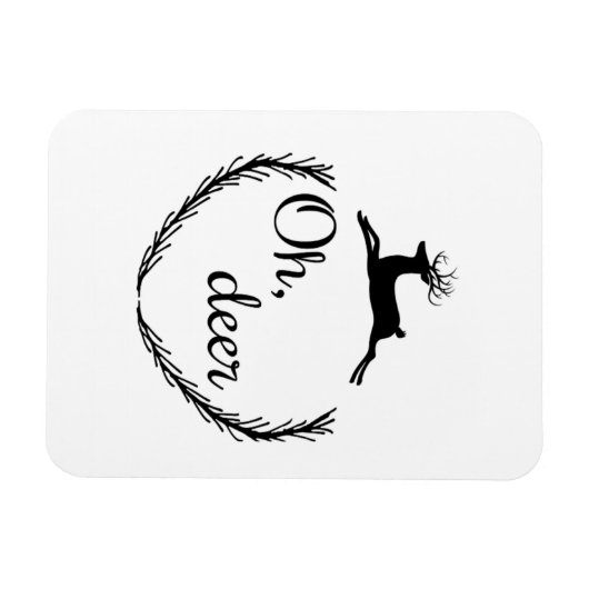 Oh Deer Funny Style Design Magnet (Horizontal)