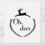Oh Deer Funny Style Design Weinetikett (Einzelnes Label)