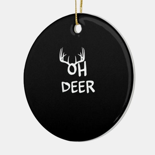 Oh Deer Hunter Rustic Outdoor Design Keramik Ornament (Links)
