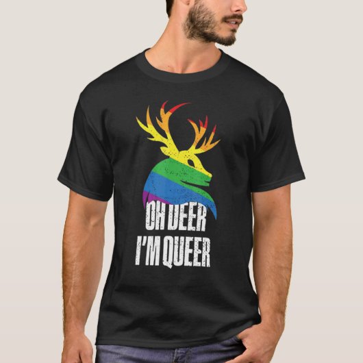 Oh Deer, ich bin Queer LGBt-Gay Pride T-Shirt (Vorderseite)