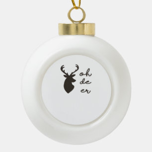 Oh Deer im modernen Grafikstil Keramik Kugel-Ornament