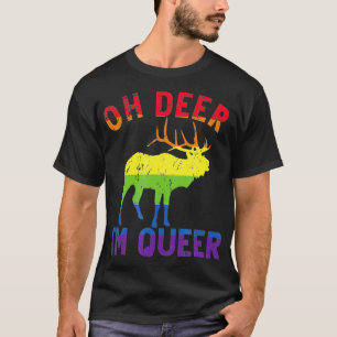Oh Deer Im Que Rainbow LGBT Gay Pride Lesbian T-Shirt