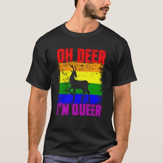 Oh Deer I'm Queer Gay Pride Month LGBTQ Pride T-Shirt (Vorderseite)