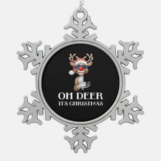 Oh Deer Its Christmas Reindeer Style Schneeflocken Zinn-Ornament (Vorderseite)