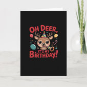 Oh Deer Its My Birthday Cute Reindeer Festive Styl Karte (Vorderseite)