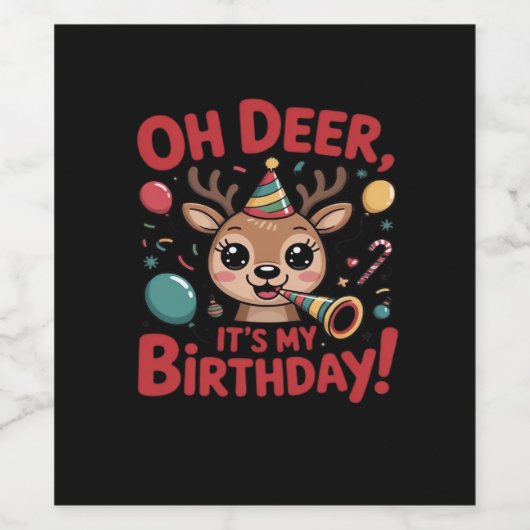 Oh Deer Its My Birthday Cute Reindeer Festive Styl Weinetikett (Einzelnes Label)