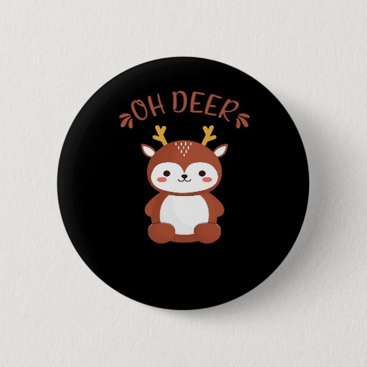 Oh Deer Kawaii Deer Playful Art Style  Button (Vorderseite)