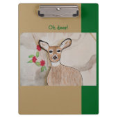 Oh Deer Klemmbrett (Vorderseite)