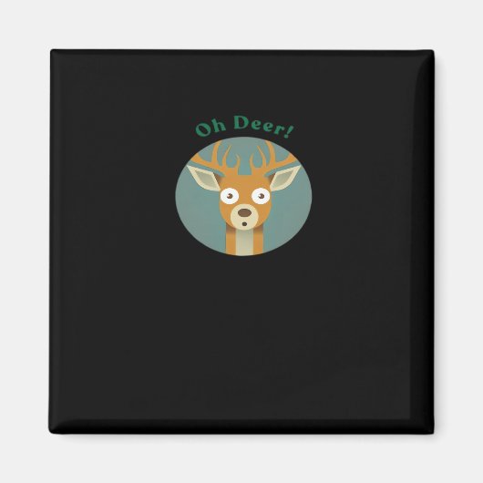 Oh Deer Kreativer Stil Magnet (Vorne)