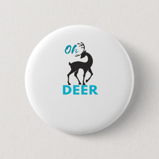 Oh Deer Minimal Design  Button