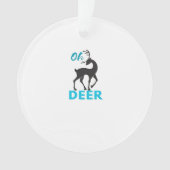 Oh Deer Minimal Design Ornament (Vorderseite)