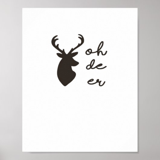 Oh Deer Moderner Grafikstil  Poster (Vorne)