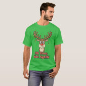 Oh Deer Not Again Funny Reindeer T-Shirt (Vorne ganz)
