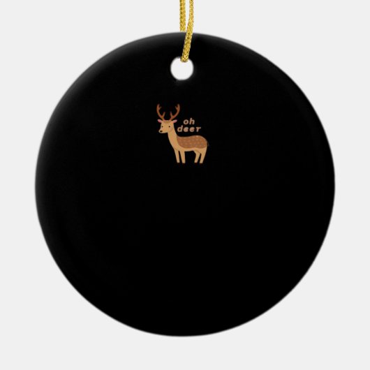 Oh Deer Oh Dear Retro Classic Style Keramik Ornament (Vorne)