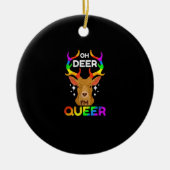 Oh Deer Queer Funny LGBTQ Pride Awareness Ornament (Vorne)