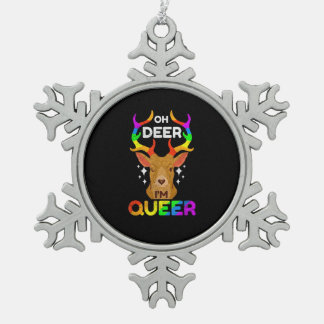 Oh Deer Queer Funny LGBTQ Pride Awareness Schneeflocken Zinn-Ornament