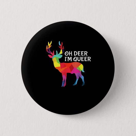Oh Deer Queer Funny Pun LGBT Pride Design Button (Vorderseite)