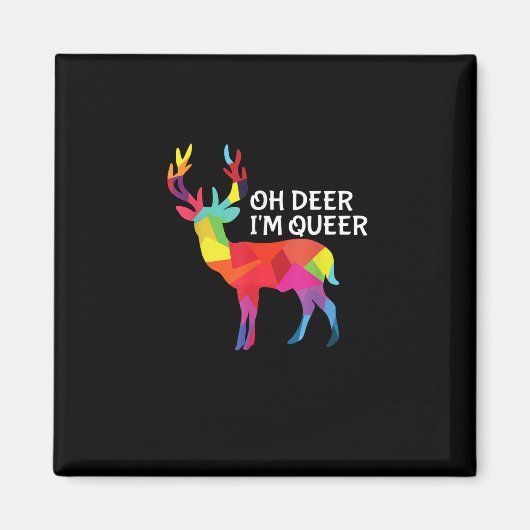 Oh Deer Queer Funny Pun LGBT Pride Design Magnet (Vorne)