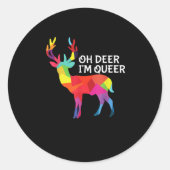 Oh Deer Queer Funny Pun LGBT Pride Design Runder Aufkleber (Vorderseite)