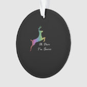 Oh Deer Queer Funny Pun LGBT PrideAcrylic Ornament (Vorderseite)