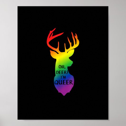 Oh Deer Queer Pride Celebration Funny LGBT Gift  Poster (Vorne)