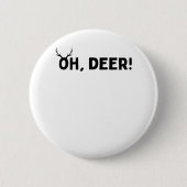 Oh Deer Simple Aesthetic  Button (Vorderseite)