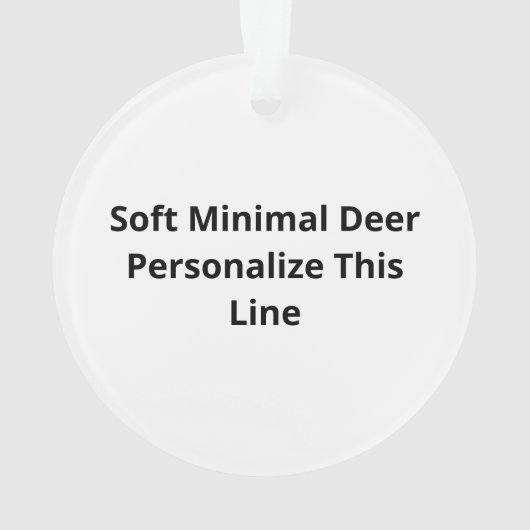 Oh Deer Soft Minimal Design Ornament (Rückseite)