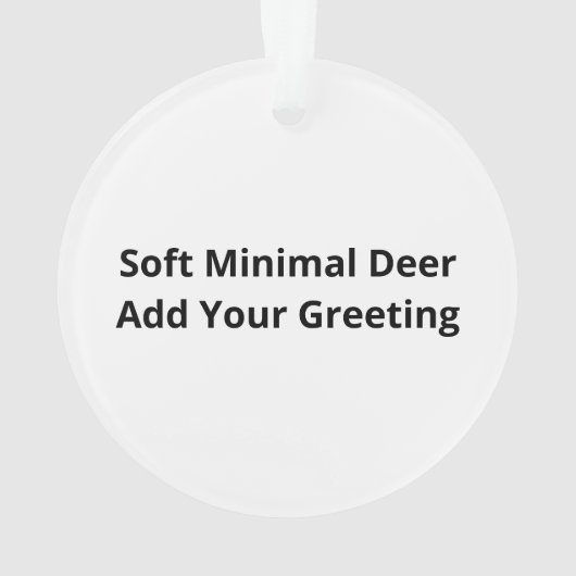 Oh Deer Soft Minimal Vibe Ornament (Rückseite)