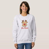 Oh Deer Weihnachtsfeiertag Sweatshirt (Vorne ganz)