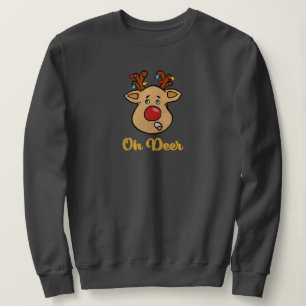 Oh Deer Weihnachtsfeiertag Sweatshirt