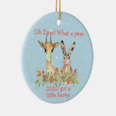 Oh Deer What a Year Christmas Pandemic 2020 Keramik Ornament (Rechts)