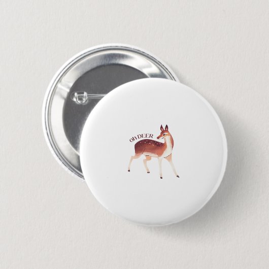 Oh Deer Whimsical Creative Design  Button (Vorne & Hinten)