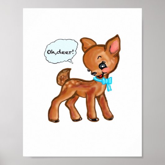 Oh Deer Whimsical Forest Vibe  Poster (Vorne)