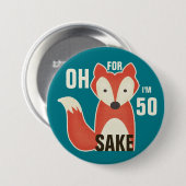 Oh, denn Fox-Grund bin ich 50 Button (Vorne & Hinten)
