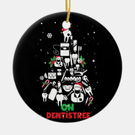 Oh Dentistree Dentist Zahnzähne Weihnachtsbaum Keramik Ornament