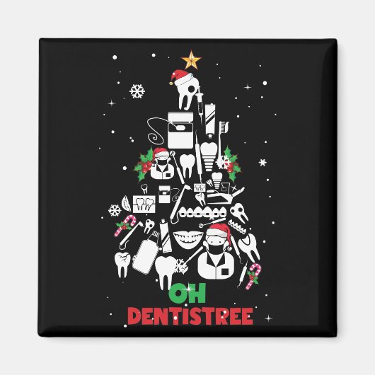 Oh Dentistree Dentist Zahnzähne Weihnachtsbaum Magnet (Vorne)
