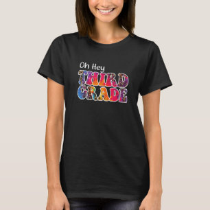 Oh, der Regenbogen der dritten Klasse ist am 1. Ta T-Shirt