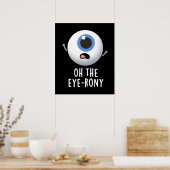 Oh, die Augenronie Funny Eyeball Pun Dark BG Poster (Küche)