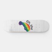 Oh, die Hue Manatee Skateboard (Horizontal)