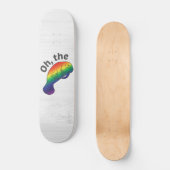 Oh, die Hue Manatee Skateboard (Vorderseite)