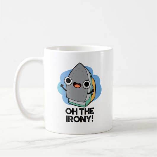 Oh, die Irony Funny Iron Puff Kaffeetasse (Links)
