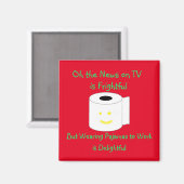 Oh, die Nachrichten im Fernsehen ist beängstigend Magnet (Vorderseite/Rückseite)